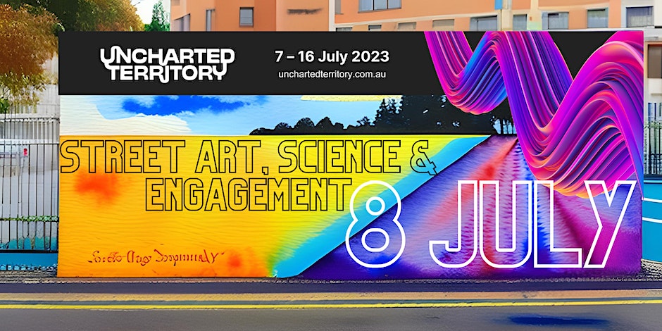 Street Art, Science Communication & Pop Culture – two public symposia