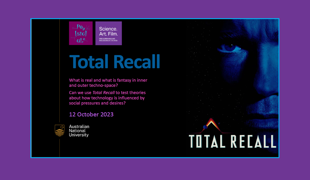 “Science. Art. Film.” screening & discussion of TOTAL RECALL