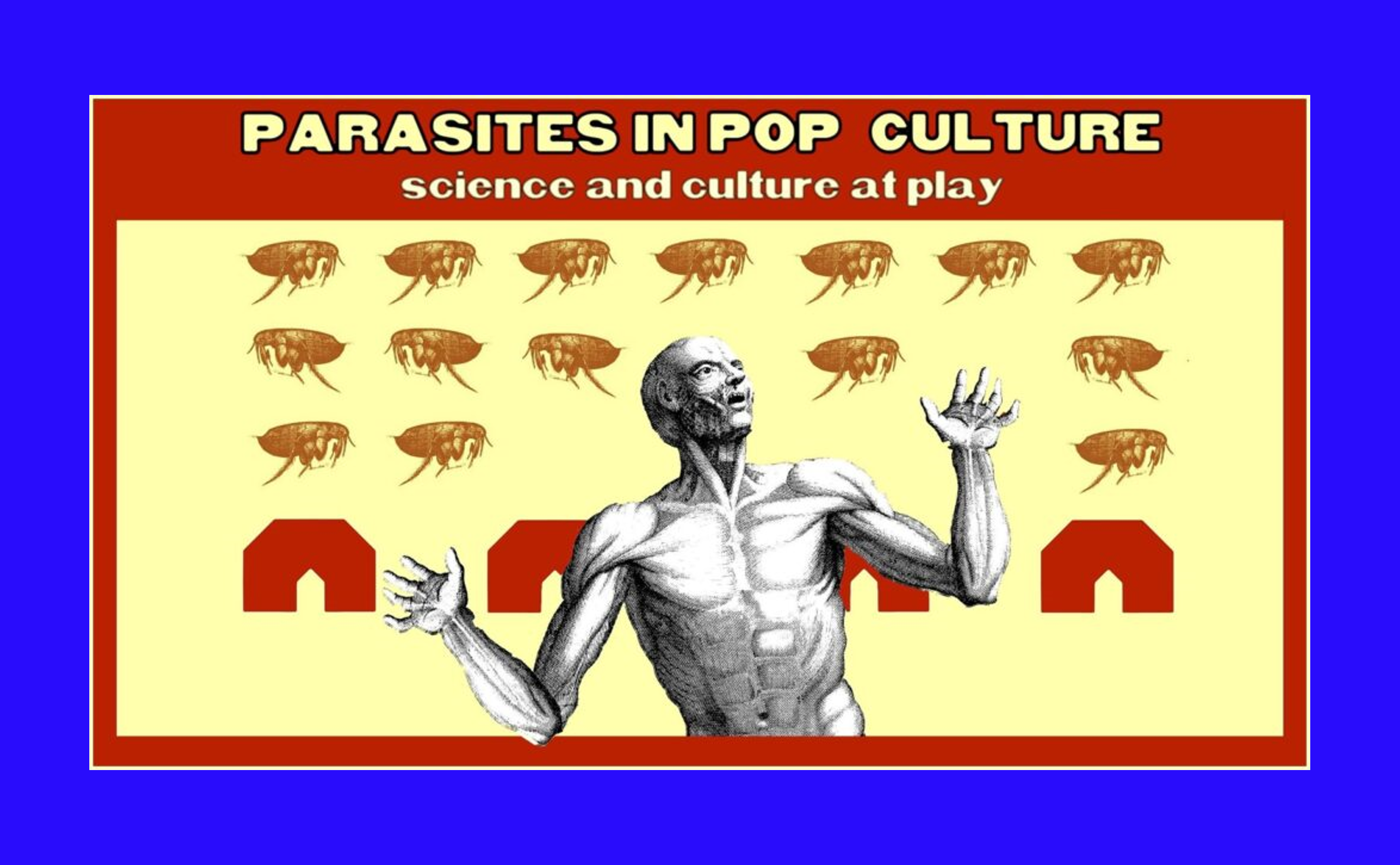 Parasites in Pop Culture: Science and Culture at Play